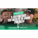 🚨Breaking Down 5 SEO Factors That You Need To Do | Expert Insights with James Dooley & Karl Hudson🚨