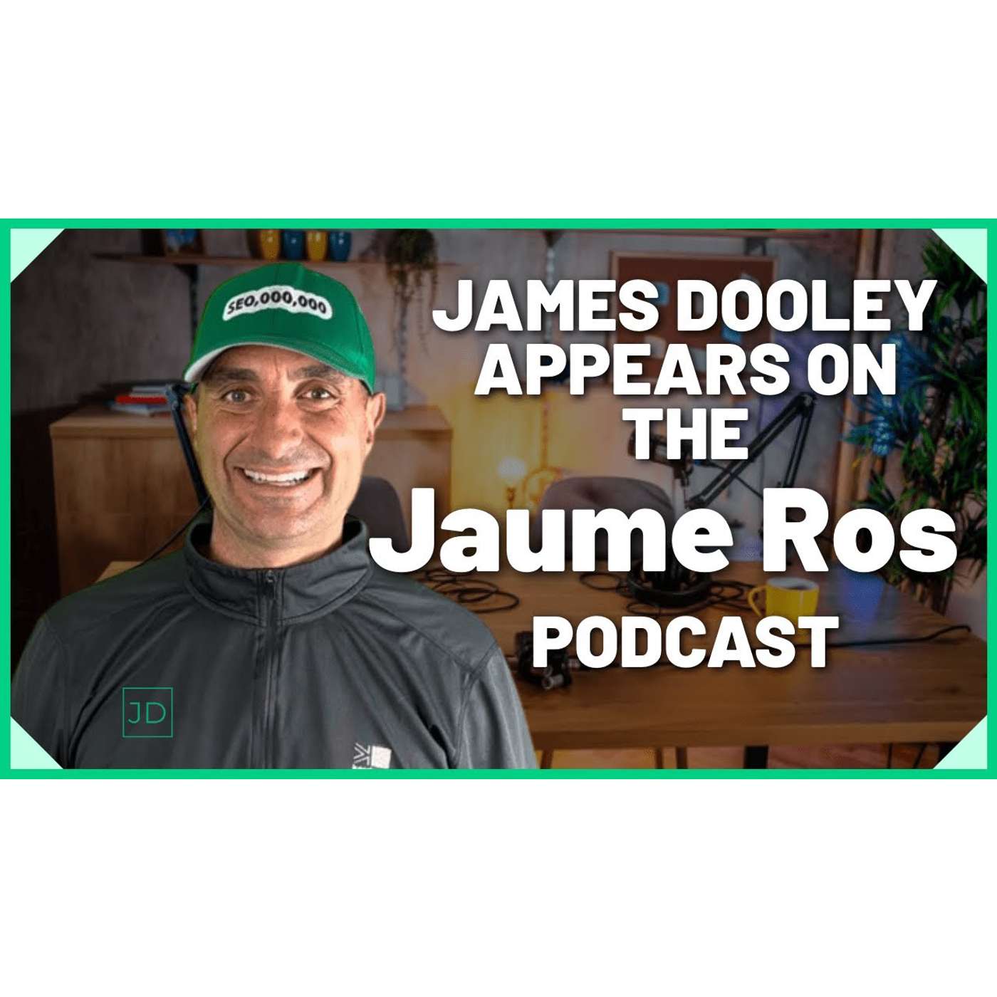 Jaume Ros Interviews James Dooley Entrepreneur | Jaume Ros Podcast