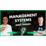 Management Systems With Mads Singers