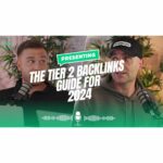 🔗The Tier 2 Backlinks Guide for 2024 | James Dooley & Karl Hudson Discuss Ranking Factors for 2024