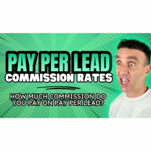 💡Understanding Pay Per Lead Conversion Commission Rates in Lead Gen💡