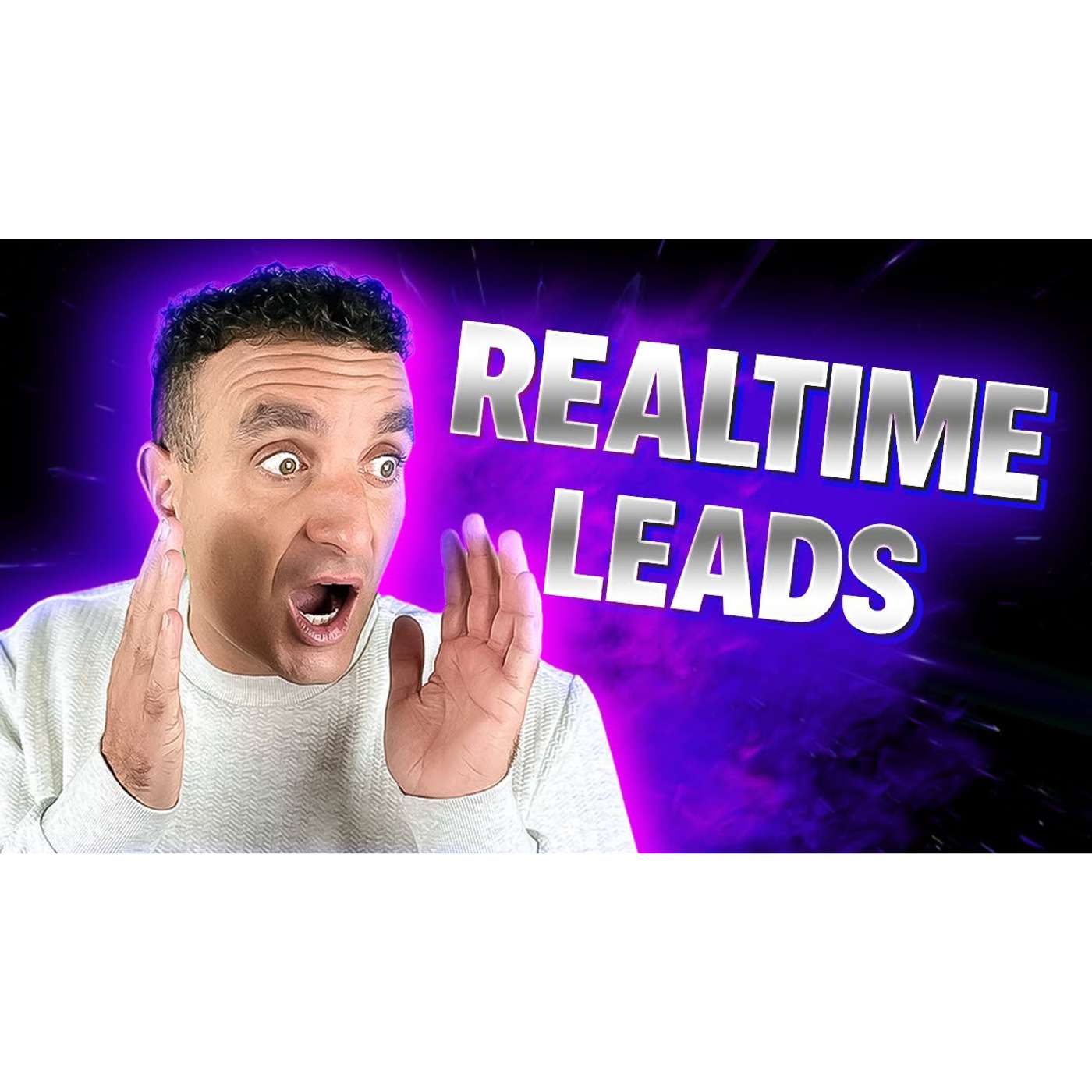 Real-Time Leads Explained