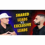 Exclusive Lead Generation | Shared Leads vs Exclusive Leads | James Dooley Podcast