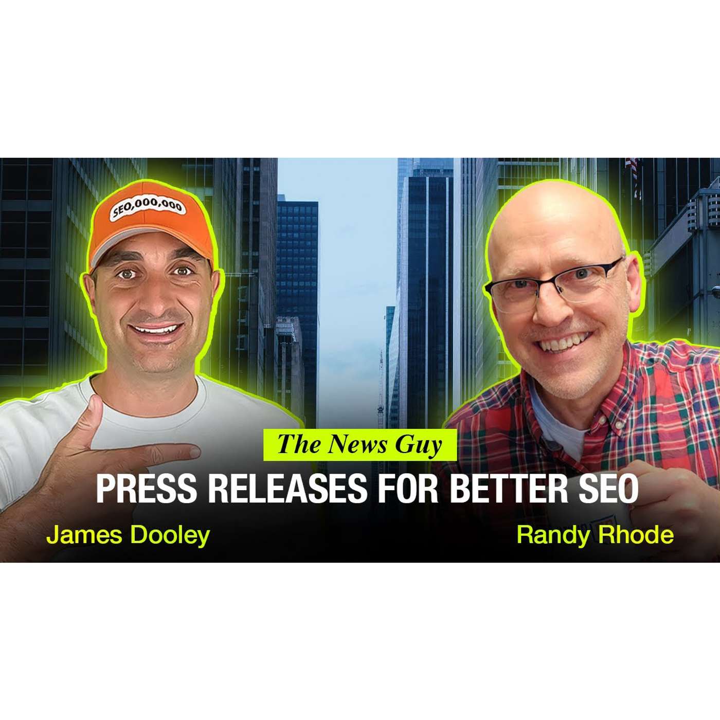 Randy TheNewsGuy – Press Release Distribution Service | James Dooley SEO Podcasts