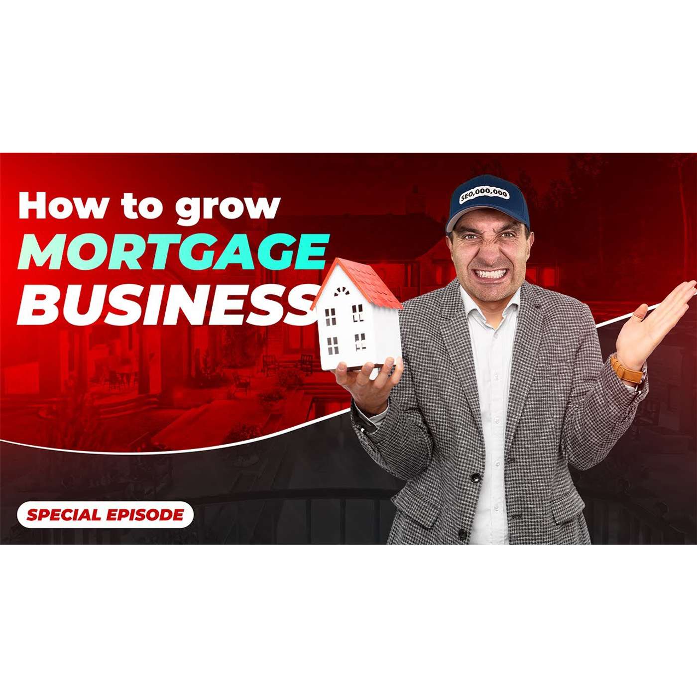 How to grow a mortgage business?