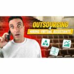 Understanding Outsourcing & Hiring Virtual Assistants