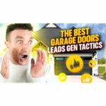 How to Get More Garage Door Leads in 2025