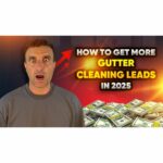 5 PROVEN Ways to Skyrocket Your Gutter Cleaning Business in 2025