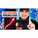 How to Get More Fencing Leads in 2025
