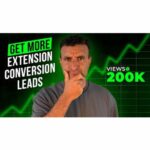 How to Get More Extension Conversion Leads in 2025