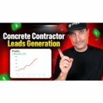 How to Get More Concrete Contractor Leads in 2025