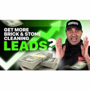 How to Get More Brick and Stone Cleaning Leads in 2025
