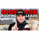 How to Get More Roofing Leads in 2025
